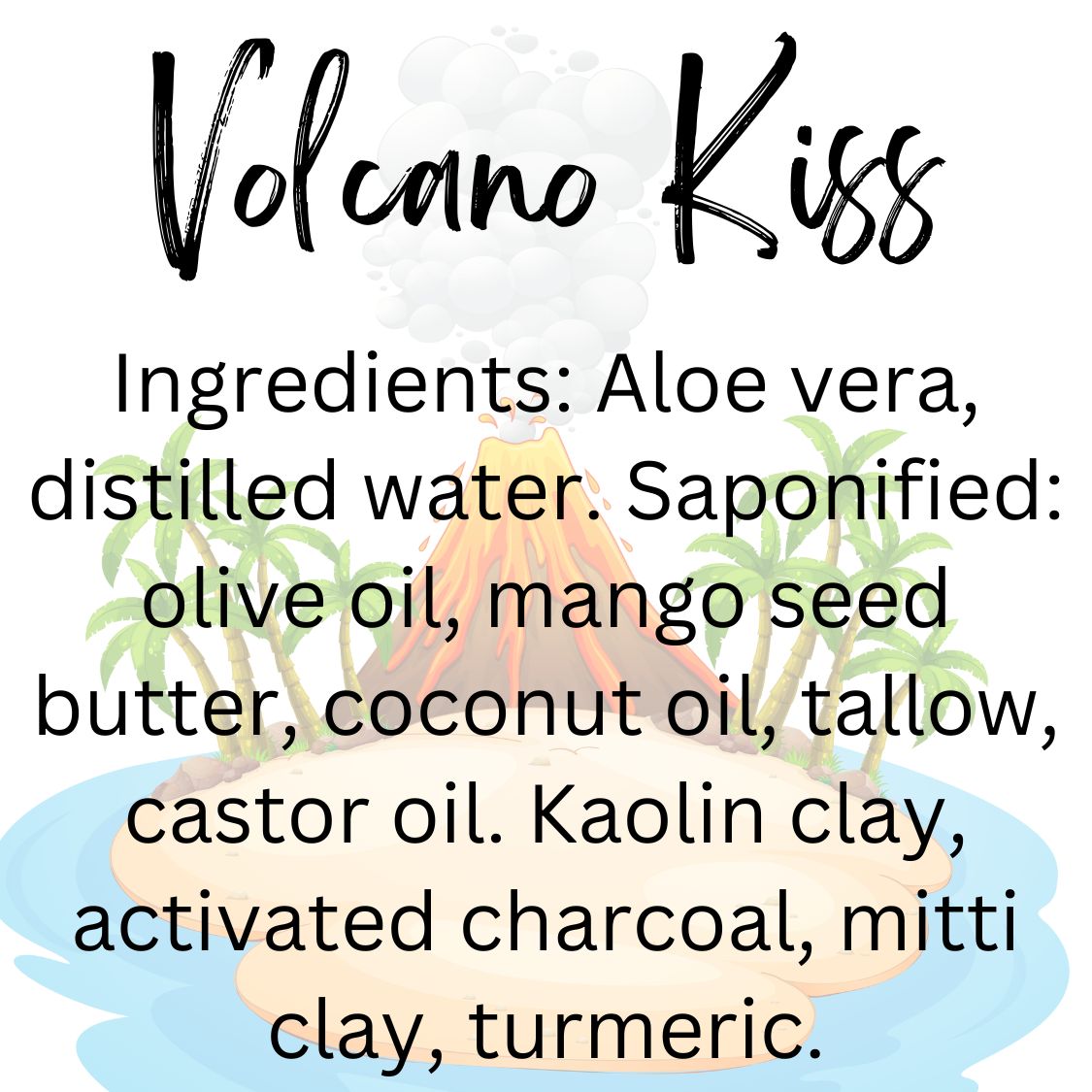 Volcano Kiss